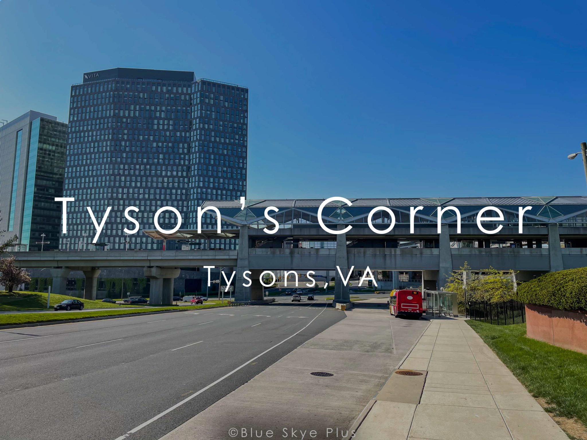 Tysons Corner (Tysons Virginia) Blue Skye Plus